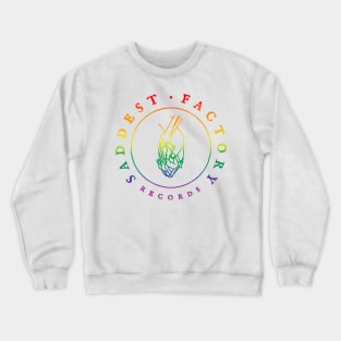 Saddest Factory Records - Pride Crewneck Sweatshirt